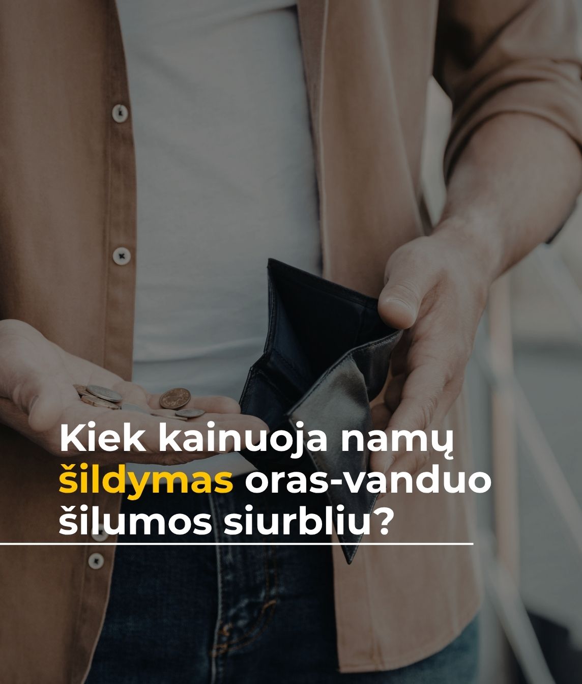 Kiek kainuoja namų šildymas oras-vanduo šilumos siurbliu?